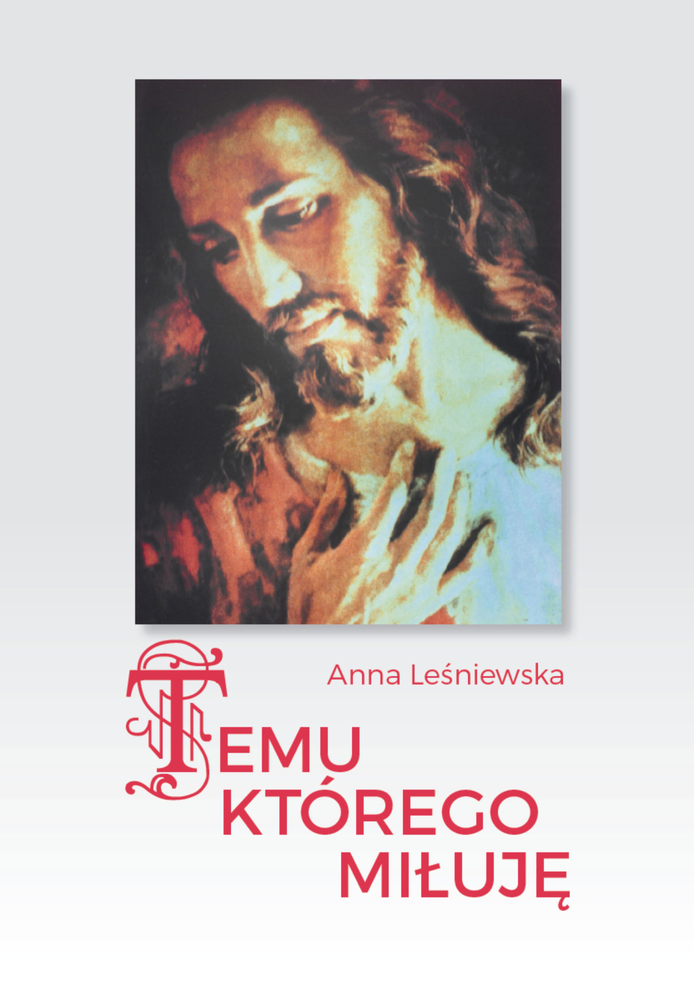 TemuKtóregoMiłuję