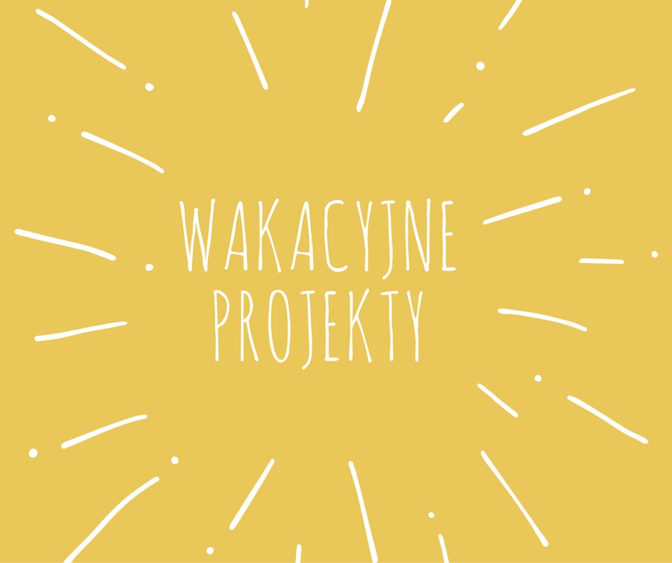 Wakacyjne projekty WCTD