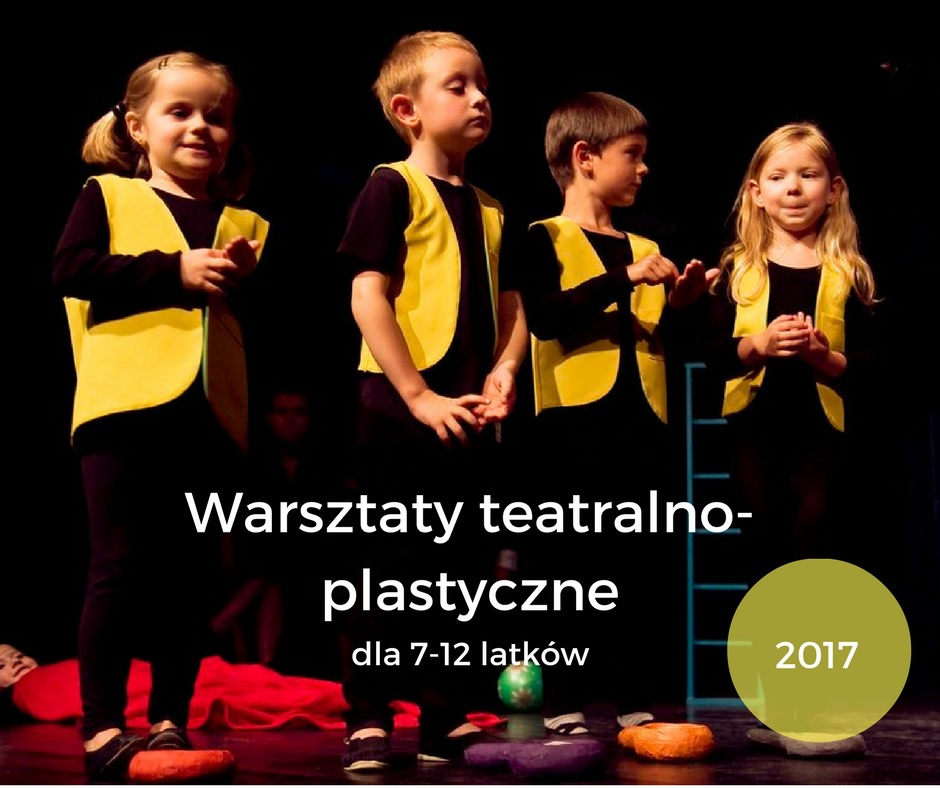 WarsztatyTeatralnoPlastyczne